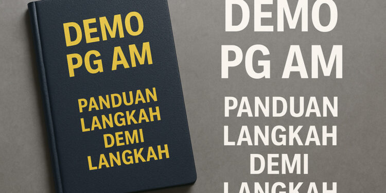 Demo PG AM: Panduan Langkah Demi Langkah